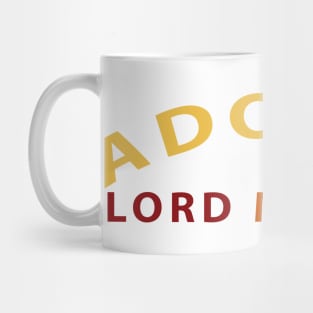 Adonai Lord Master Inspirational Christian Mug